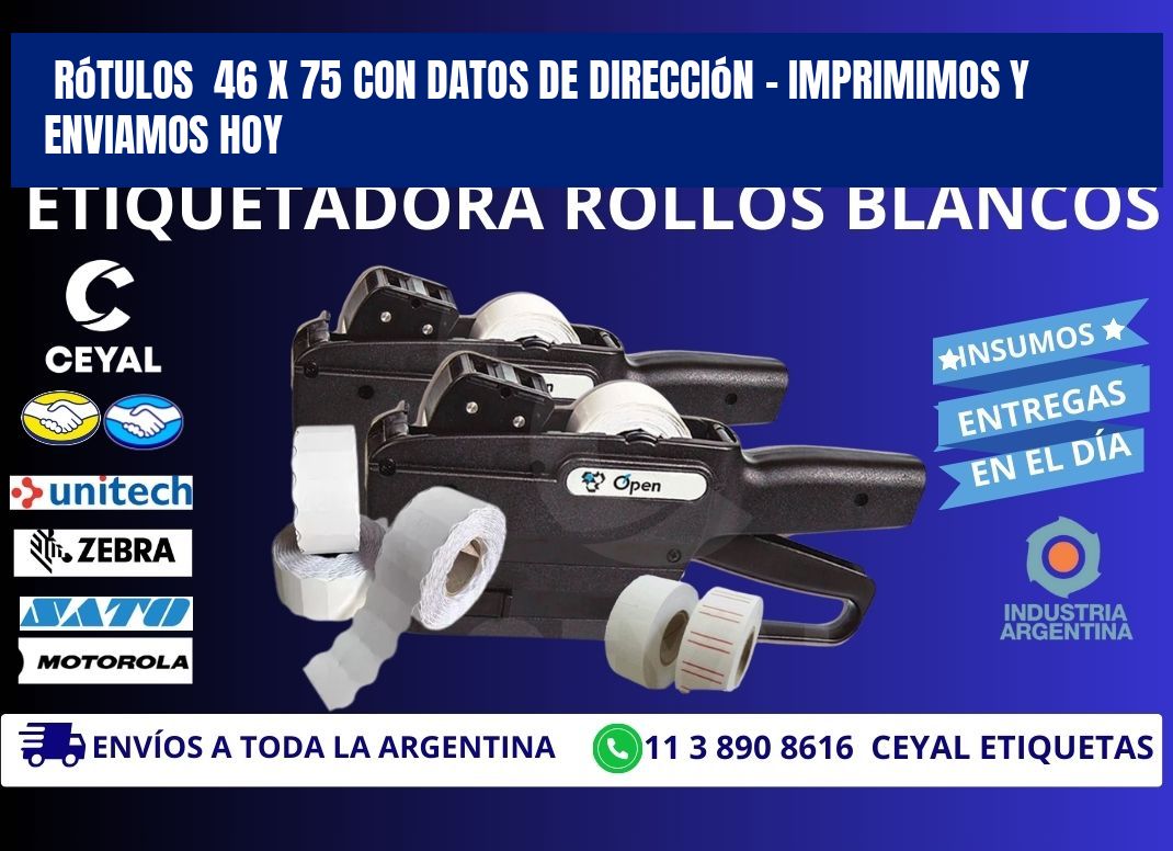 Rótulos  46 x 75 con Datos de Dirección – Imprimimos y Enviamos Hoy