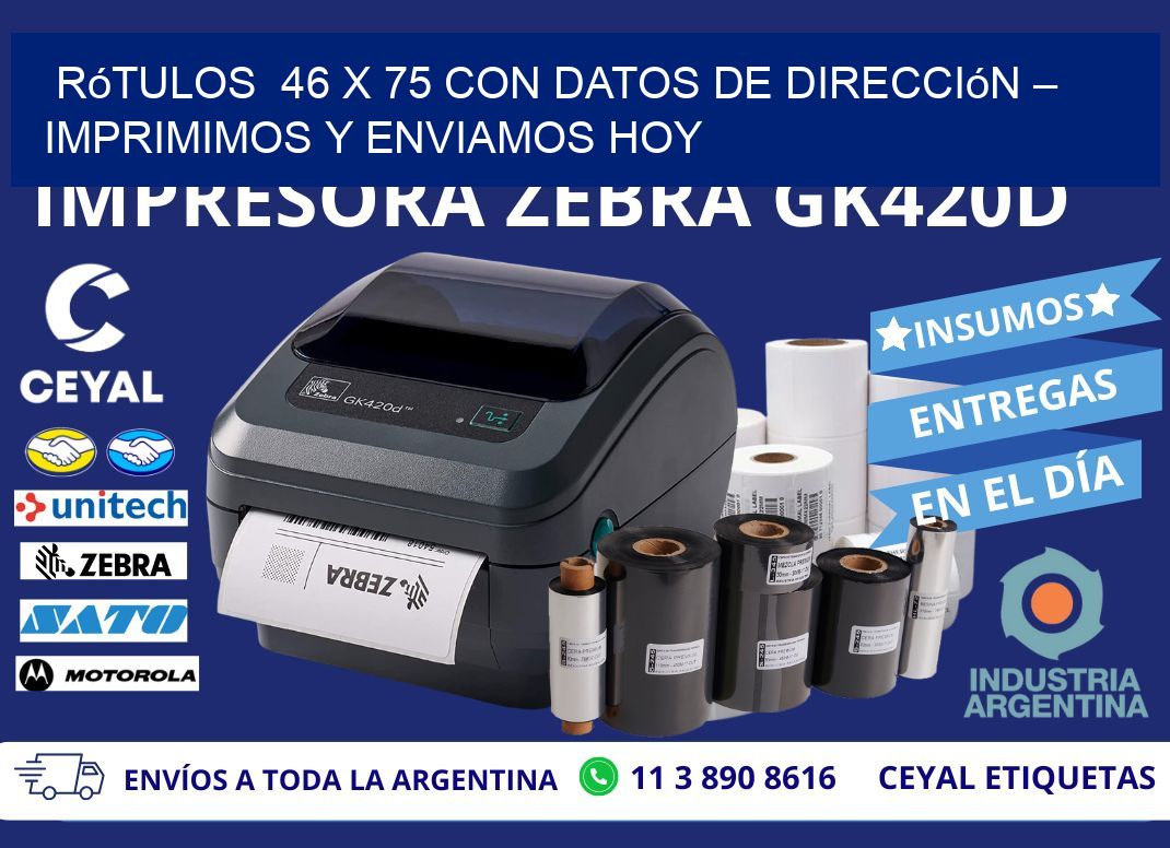 Rótulos  46 x 75 con Datos de Dirección – Imprimimos y Enviamos Hoy