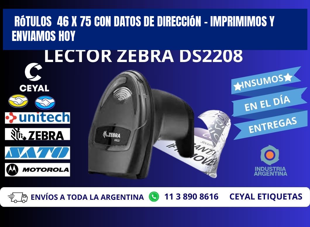Rótulos  46 x 75 con Datos de Dirección – Imprimimos y Enviamos Hoy
