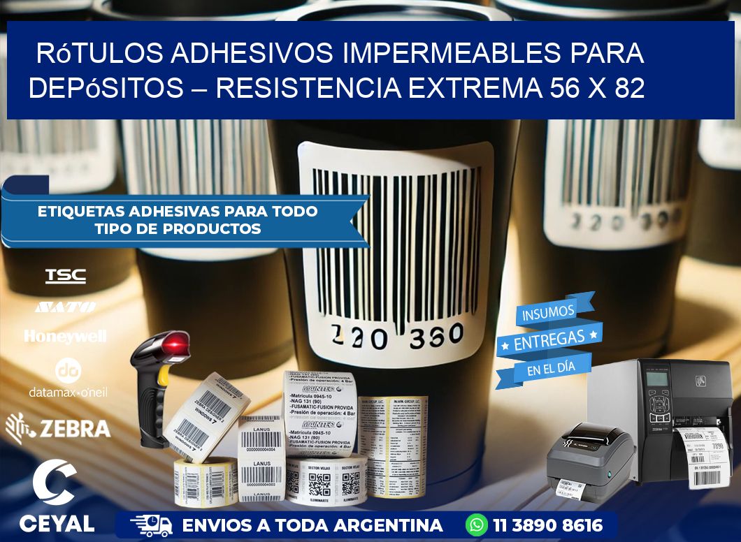 Rótulos Adhesivos Impermeables para Depósitos – Resistencia Extrema 56 x 82