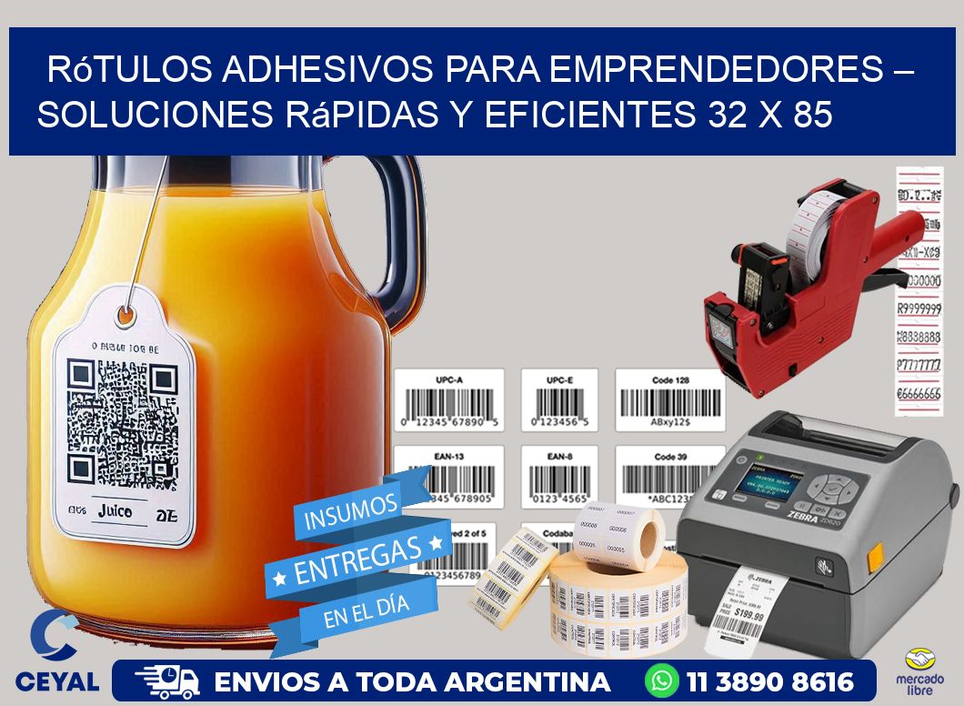 Rótulos Adhesivos para Emprendedores – Soluciones Rápidas y Eficientes 32 x 85