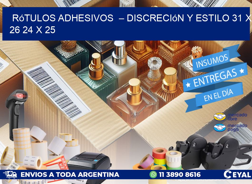 Rótulos Adhesivos  – Discreción y Estilo 31 x 26 24 x 25