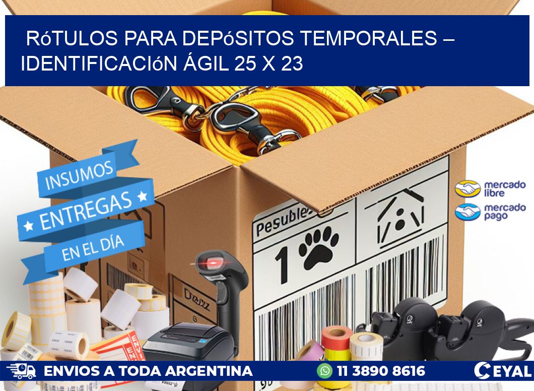 Rótulos para Depósitos Temporales – Identificación Ágil 25 x 23