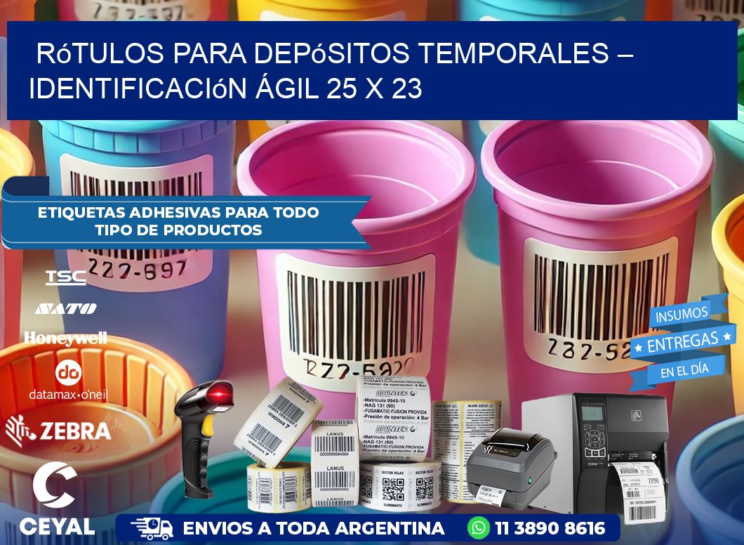 Rótulos para Depósitos Temporales – Identificación Ágil 25 x 23