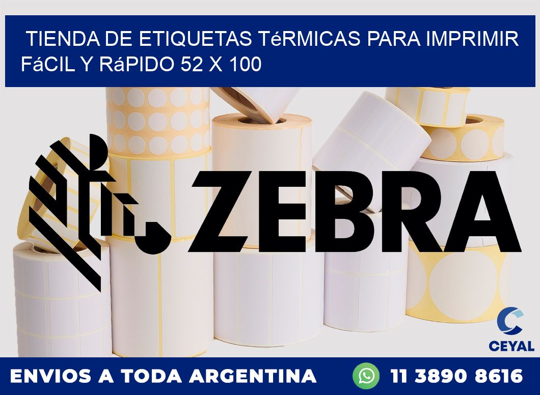 Tienda de Etiquetas Térmicas para Imprimir Fácil y Rápido 52 x 100