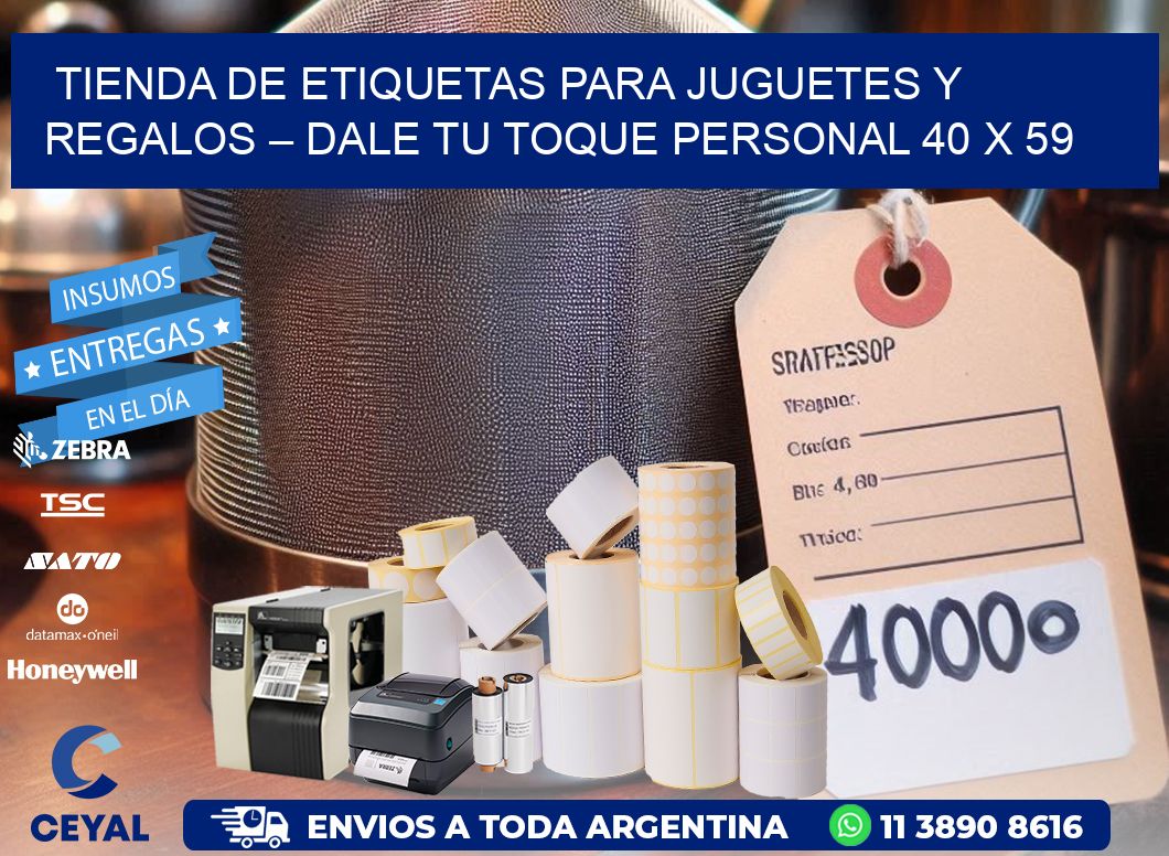 Tienda de Etiquetas para Juguetes y Regalos – Dale Tu Toque Personal 40 x 59