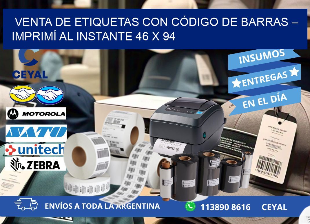 VENTA DE ETIQUETAS CON CÓDIGO DE BARRAS – IMPRIMÍ AL INSTANTE 46 x 94