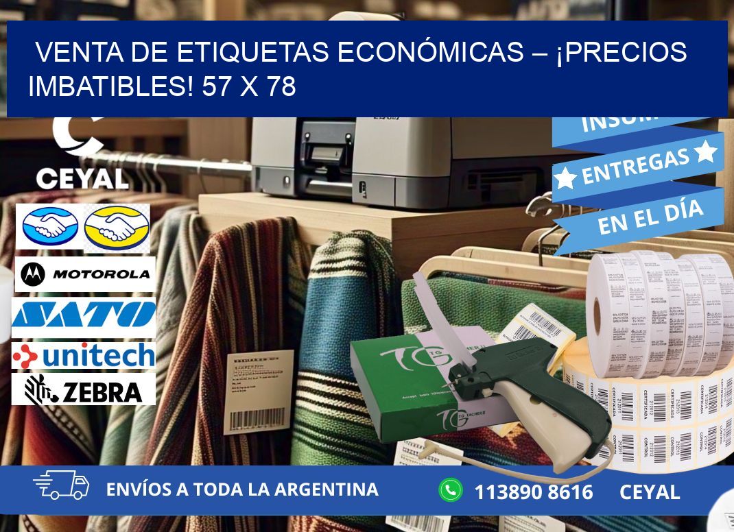 VENTA DE ETIQUETAS ECONÓMICAS – ¡PRECIOS IMBATIBLES! 57 x 78