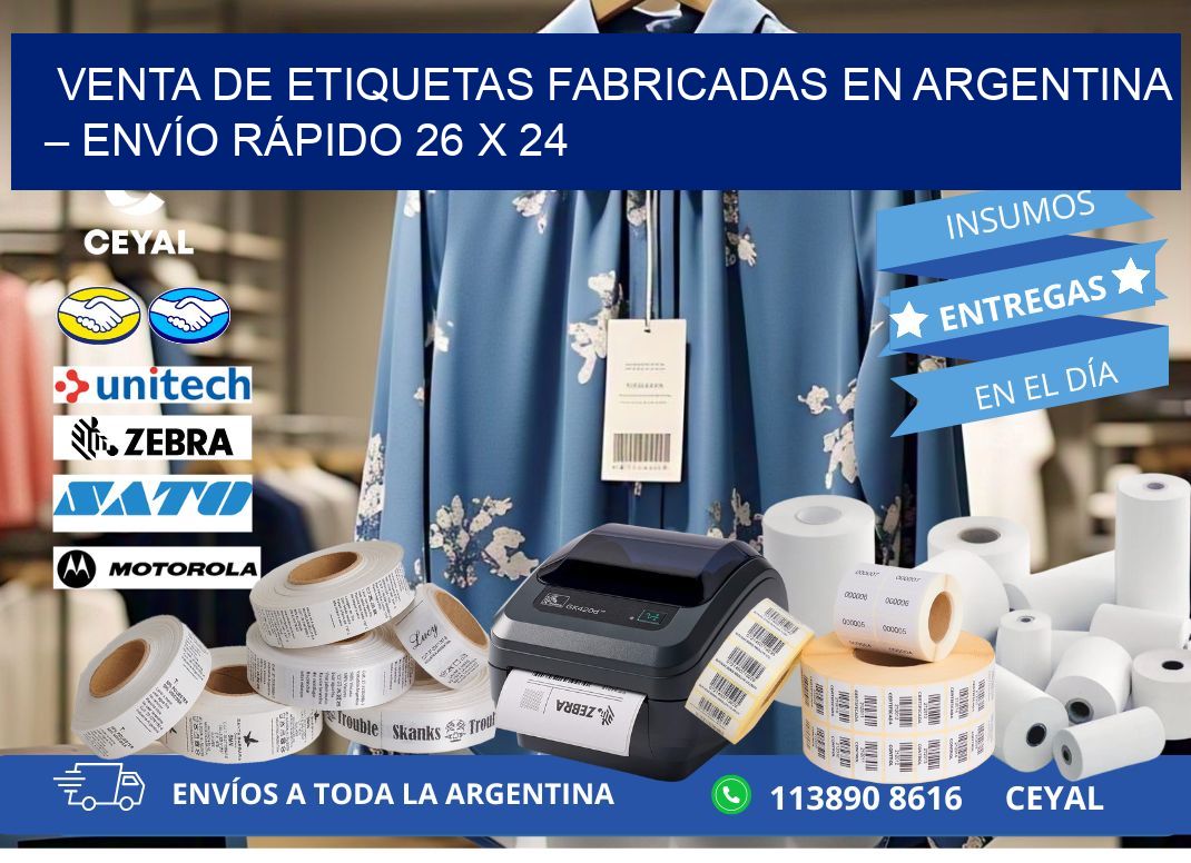 VENTA DE ETIQUETAS FABRICADAS EN ARGENTINA – ENVÍO RÁPIDO 26 x 24
