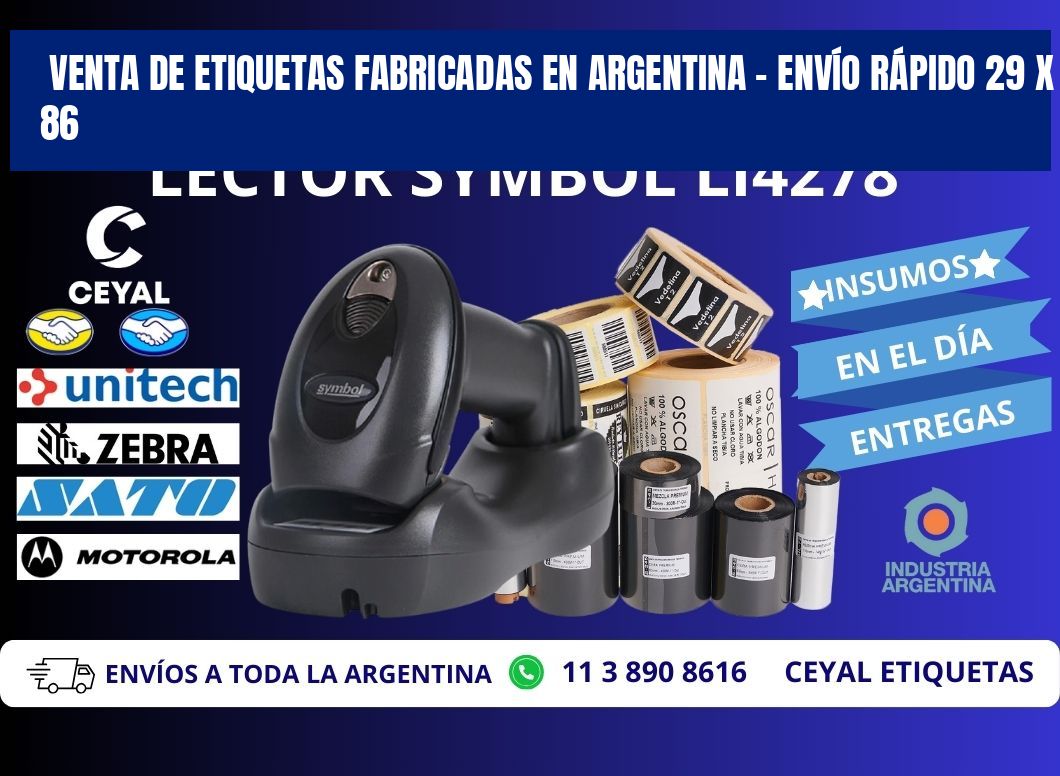 VENTA DE ETIQUETAS FABRICADAS EN ARGENTINA – ENVÍO RÁPIDO 29 x 86