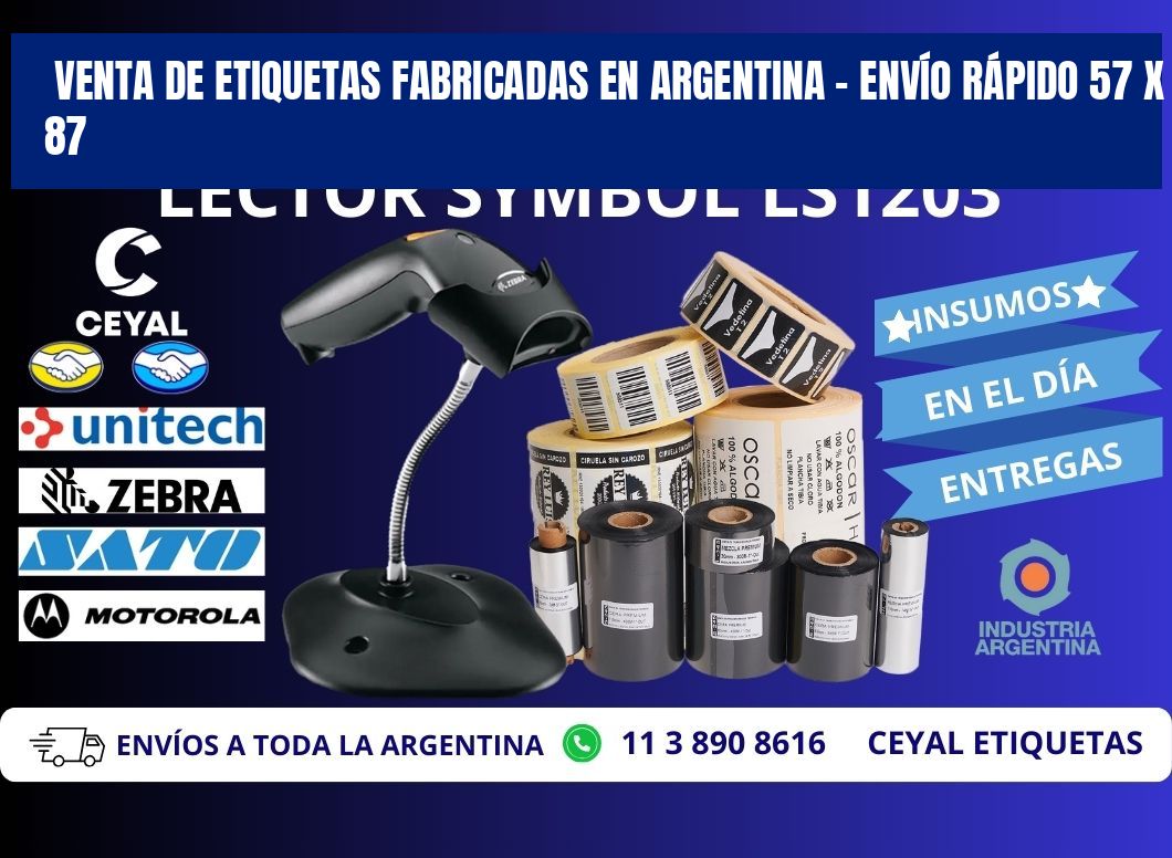 VENTA DE ETIQUETAS FABRICADAS EN ARGENTINA – ENVÍO RÁPIDO 57 x 87