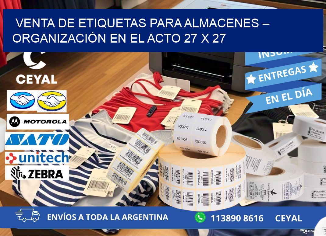 VENTA DE ETIQUETAS PARA ALMACENES – ORGANIZACIÓN EN EL ACTO 27 x 27
