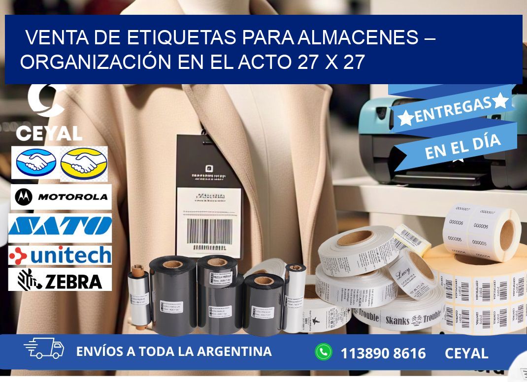 VENTA DE ETIQUETAS PARA ALMACENES – ORGANIZACIÓN EN EL ACTO 27 x 27