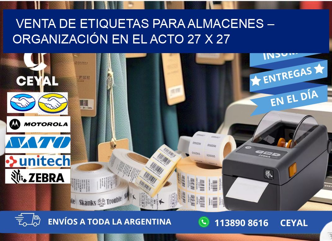 VENTA DE ETIQUETAS PARA ALMACENES – ORGANIZACIÓN EN EL ACTO 27 x 27