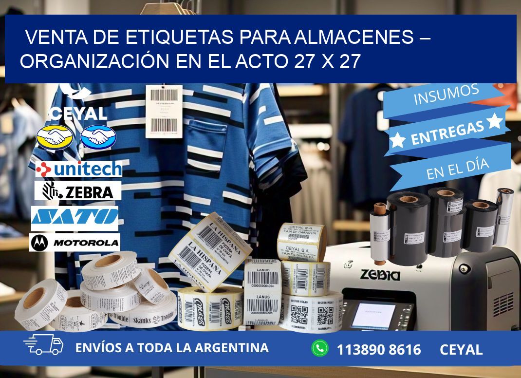 VENTA DE ETIQUETAS PARA ALMACENES – ORGANIZACIÓN EN EL ACTO 27 x 27