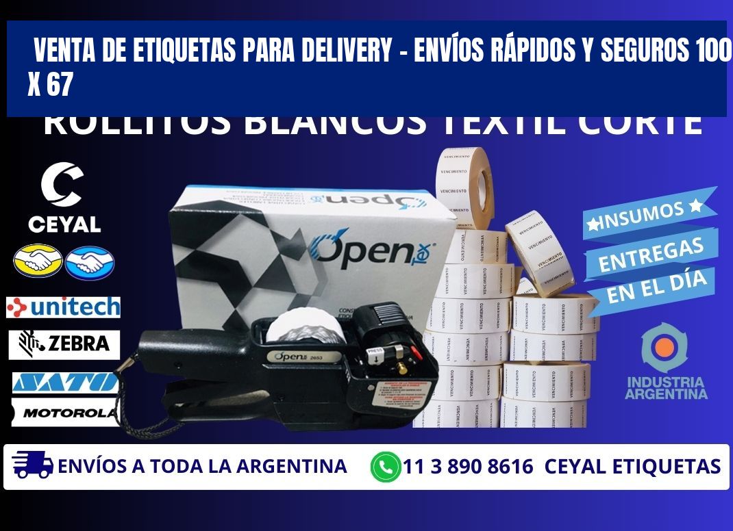 VENTA DE ETIQUETAS PARA DELIVERY – ENVÍOS RÁPIDOS Y SEGUROS 100 x 67