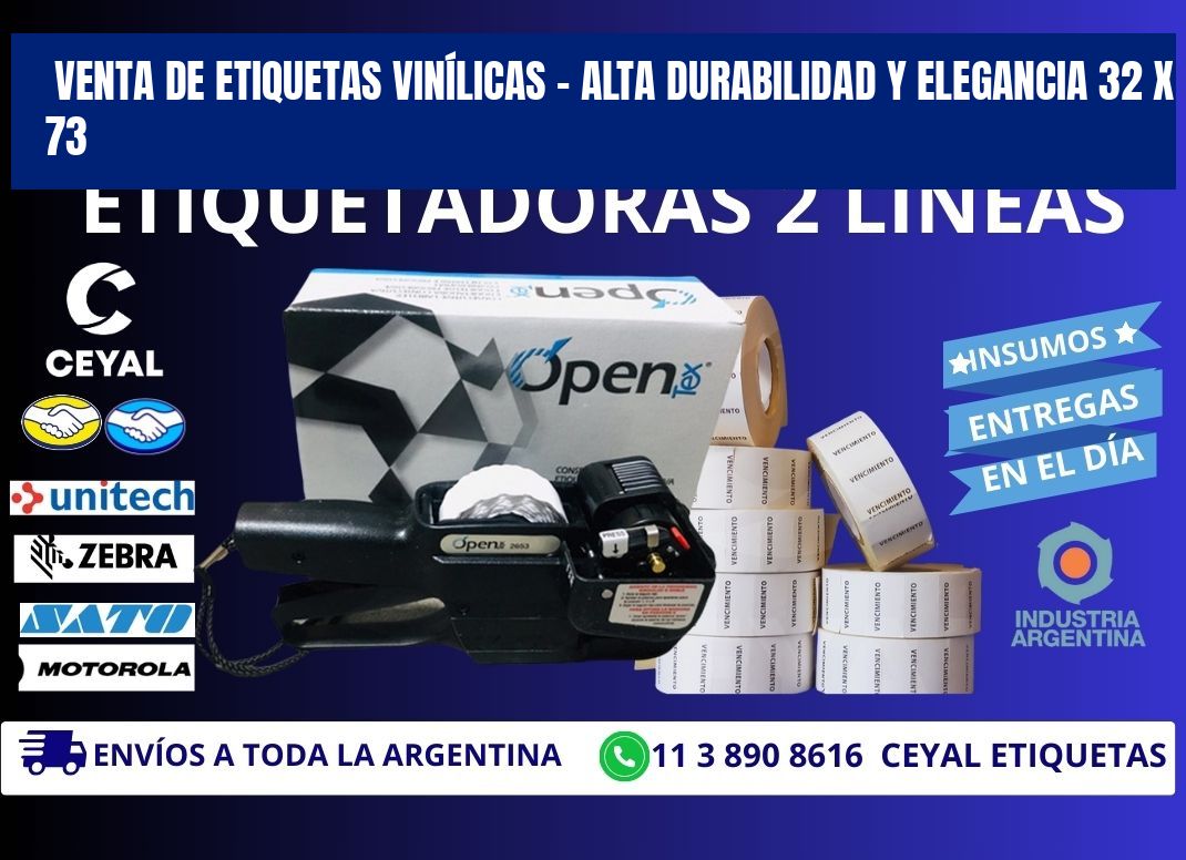 VENTA DE ETIQUETAS VINÍLICAS – ALTA DURABILIDAD Y ELEGANCIA 32 x 73