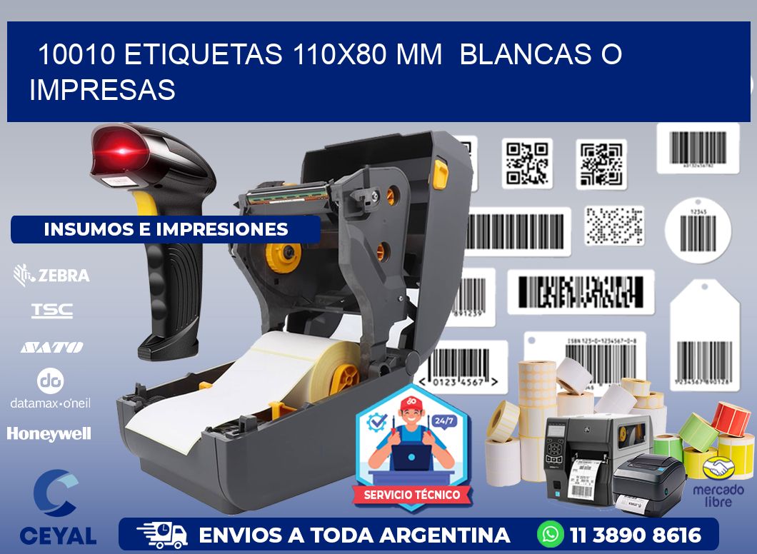10010 ETIQUETAS 110x80 mm  BLANCAS O IMPRESAS