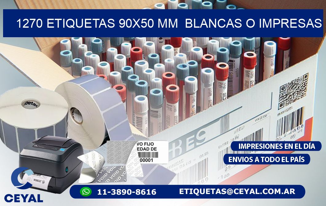 1270 ETIQUETAS 90x50 mm  BLANCAS O IMPRESAS