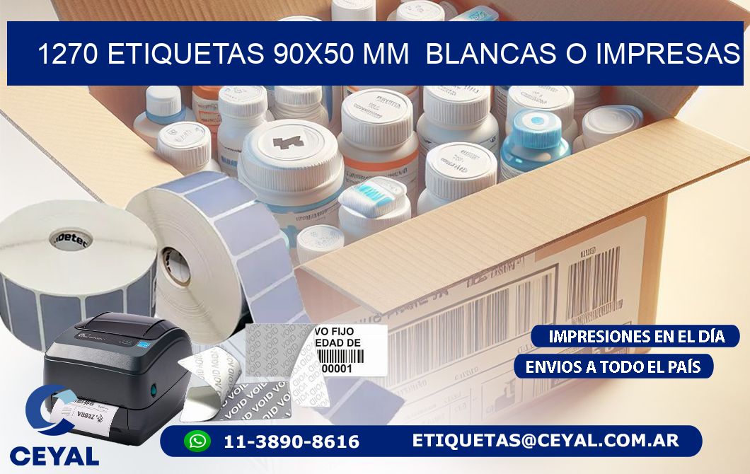 1270 ETIQUETAS 90x50 mm  BLANCAS O IMPRESAS