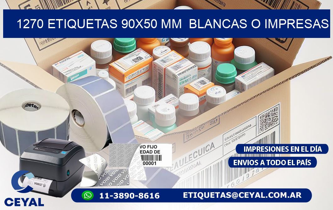1270 ETIQUETAS 90×50 mm  BLANCAS O IMPRESAS