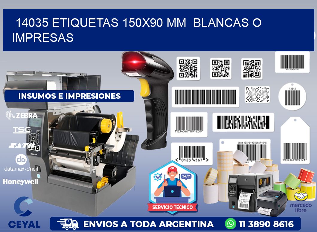 14035 ETIQUETAS 150x90 mm  BLANCAS O IMPRESAS