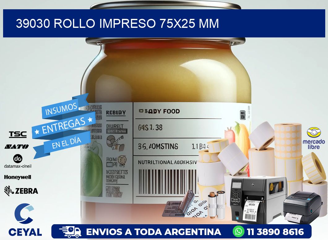 39030 ROLLO IMPRESO 75x25 mm
