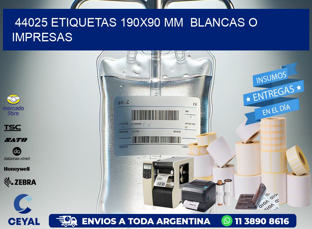 44025 ETIQUETAS 190×90 mm  BLANCAS O IMPRESAS