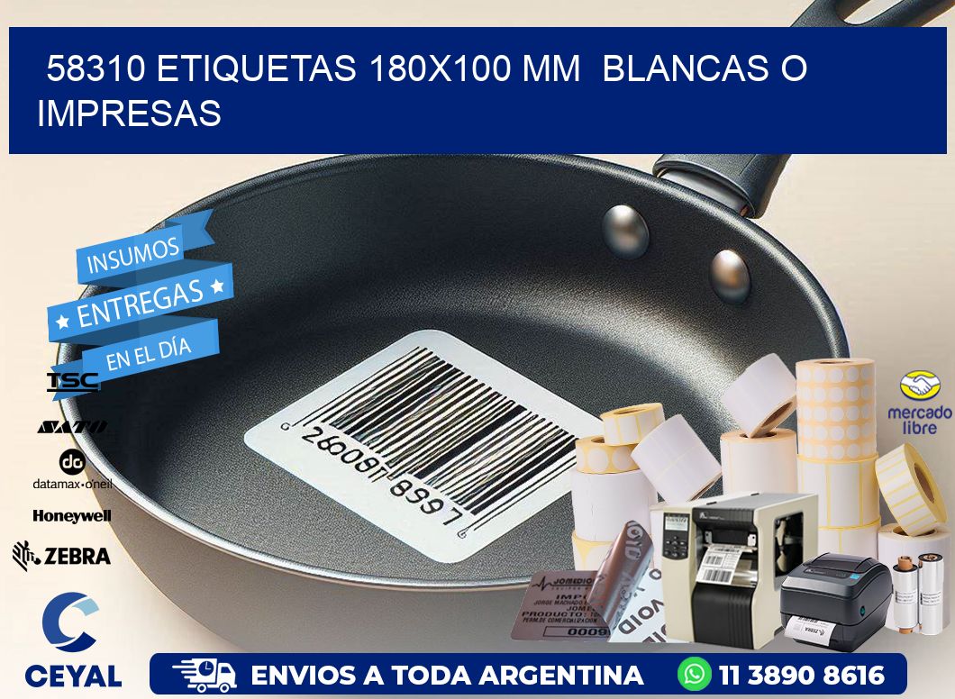 58310 ETIQUETAS 180x100 mm  BLANCAS O IMPRESAS