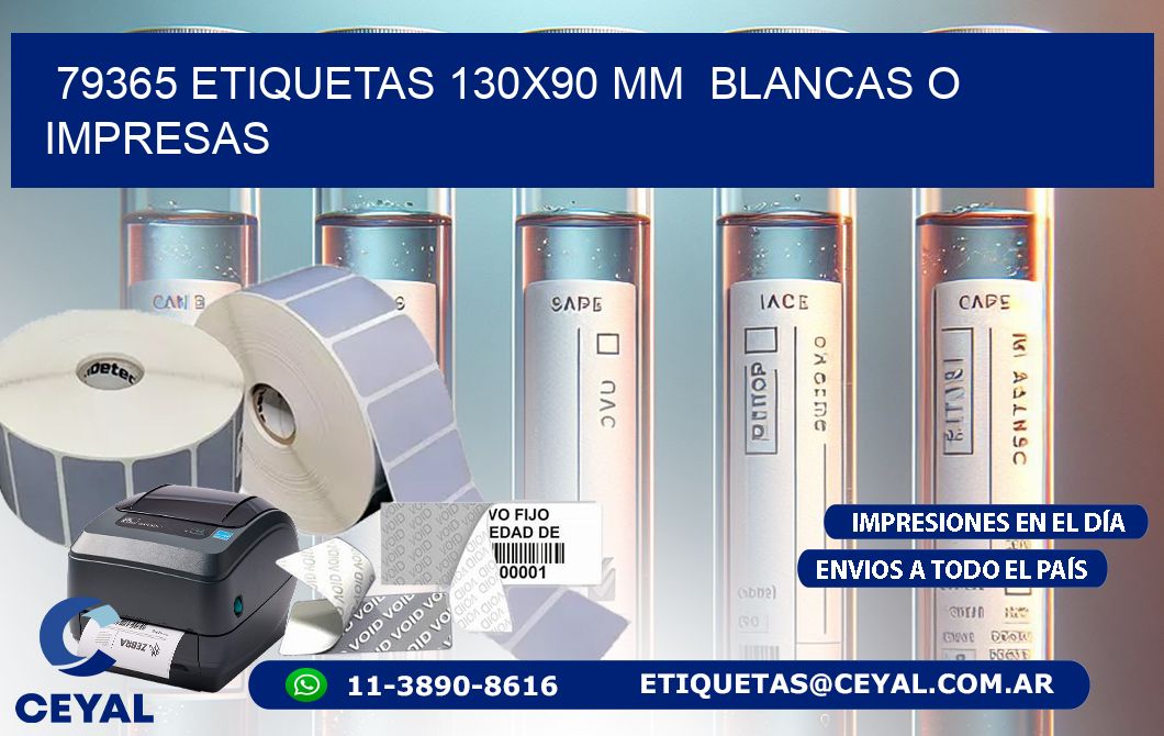 79365 ETIQUETAS 130x90 mm  BLANCAS O IMPRESAS
