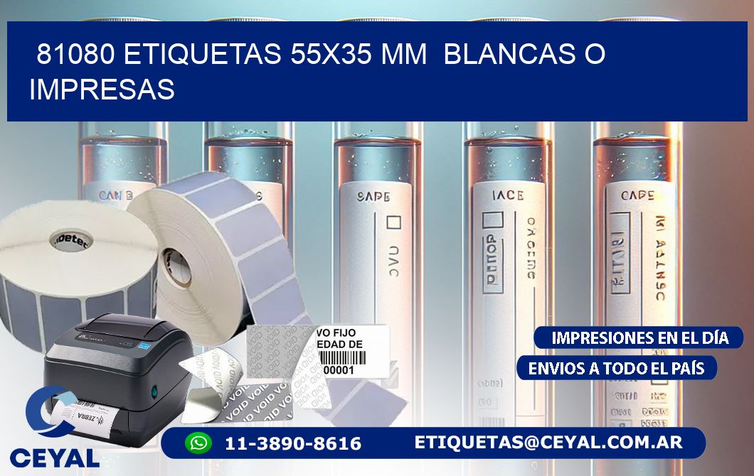 81080 ETIQUETAS 55×35 mm  BLANCAS O IMPRESAS