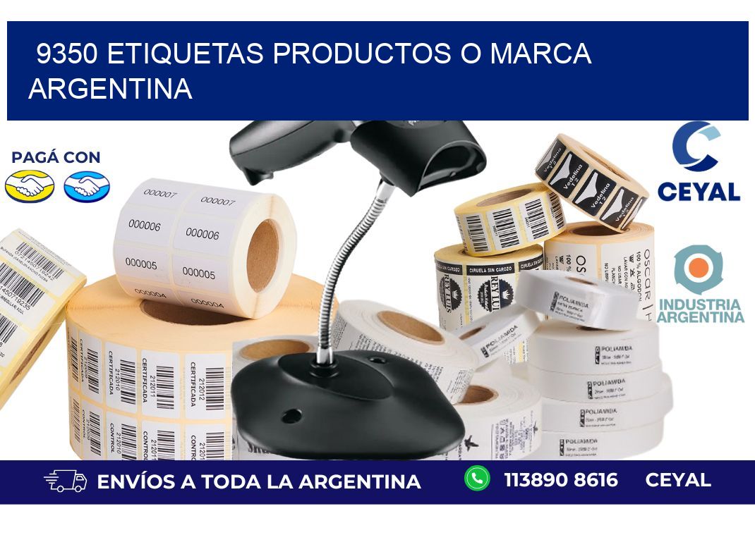 9350 ETIQUETAS PRODUCTOS O MARCA ARGENTINA