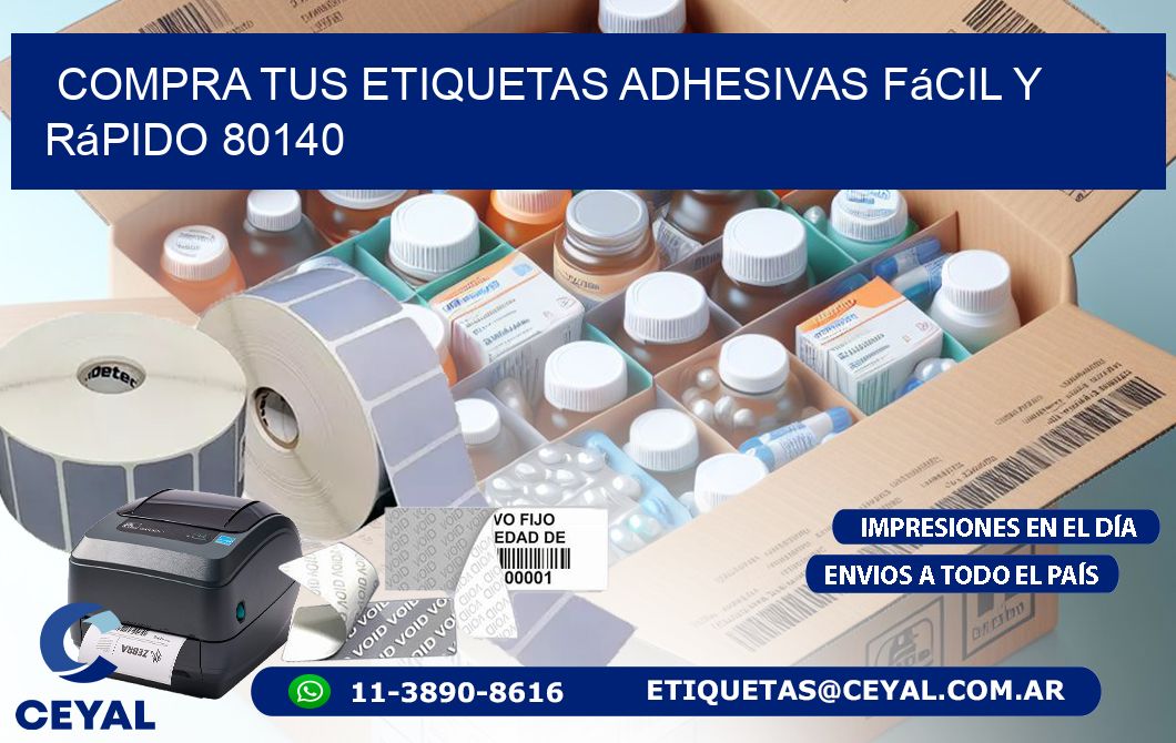 Compra tus Etiquetas Adhesivas Fácil y Rápido 80140