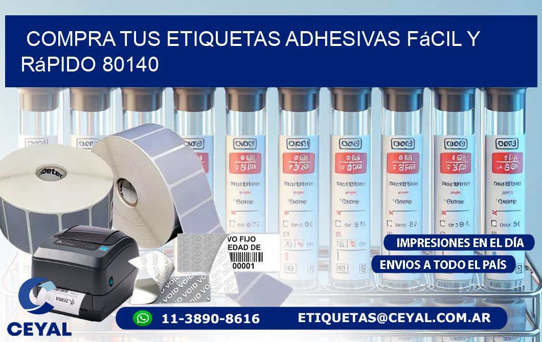 Compra tus Etiquetas Adhesivas Fácil y Rápido 80140