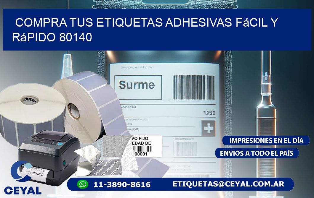 Compra tus Etiquetas Adhesivas Fácil y Rápido 80140