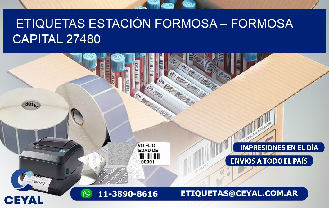 ETIQUETAS ESTACIÓN FORMOSA – FORMOSA CAPITAL 27480