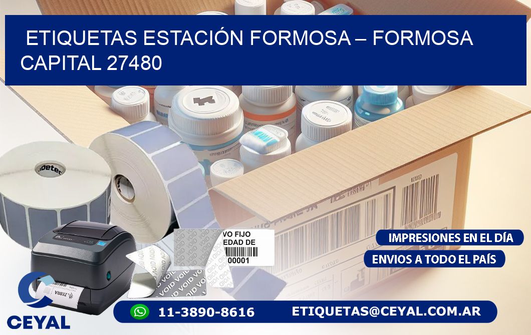 ETIQUETAS ESTACIÓN FORMOSA – FORMOSA CAPITAL 27480