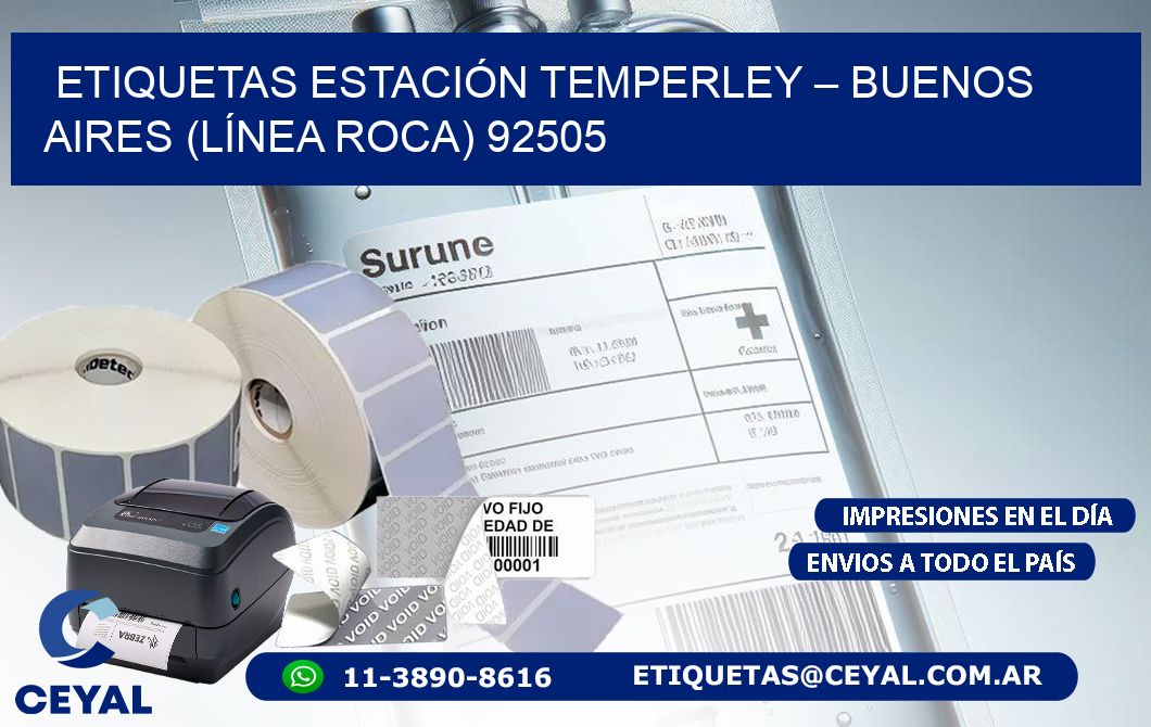 ETIQUETAS ESTACIÓN TEMPERLEY – BUENOS AIRES (LÍNEA ROCA) 92505