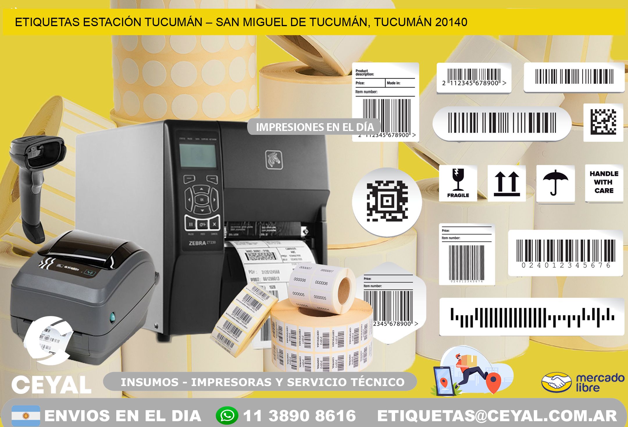 ETIQUETAS ESTACIÓN TUCUMÁN – SAN MIGUEL DE TUCUMÁN, TUCUMÁN 20140