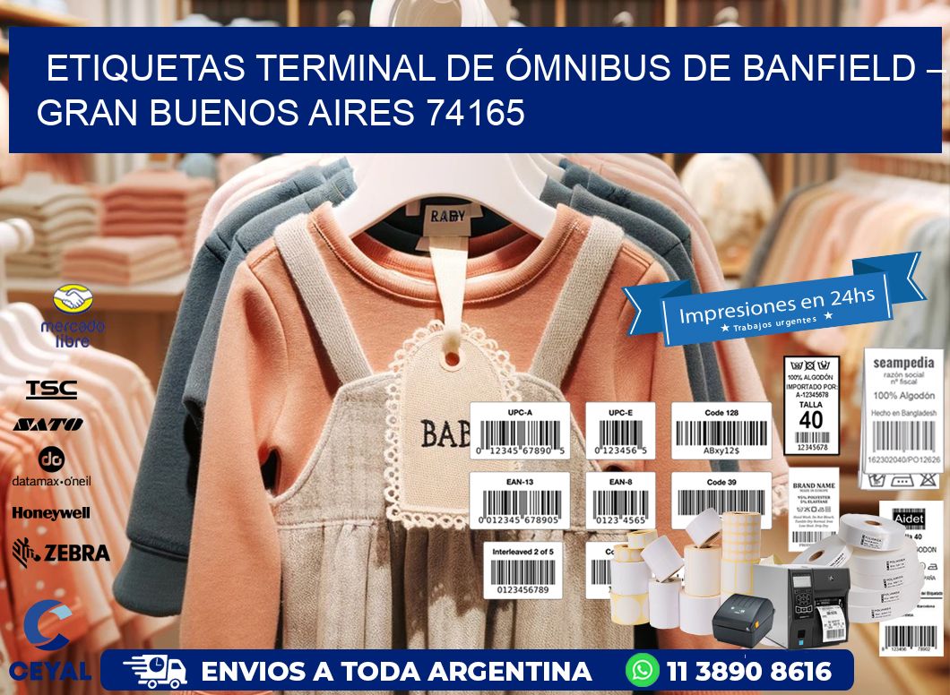 ETIQUETAS TERMINAL DE ÓMNIBUS DE BANFIELD – GRAN BUENOS AIRES 74165