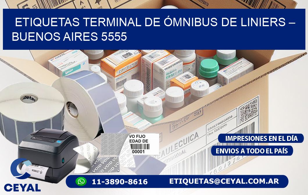 ETIQUETAS TERMINAL DE ÓMNIBUS DE LINIERS – BUENOS AIRES 5555