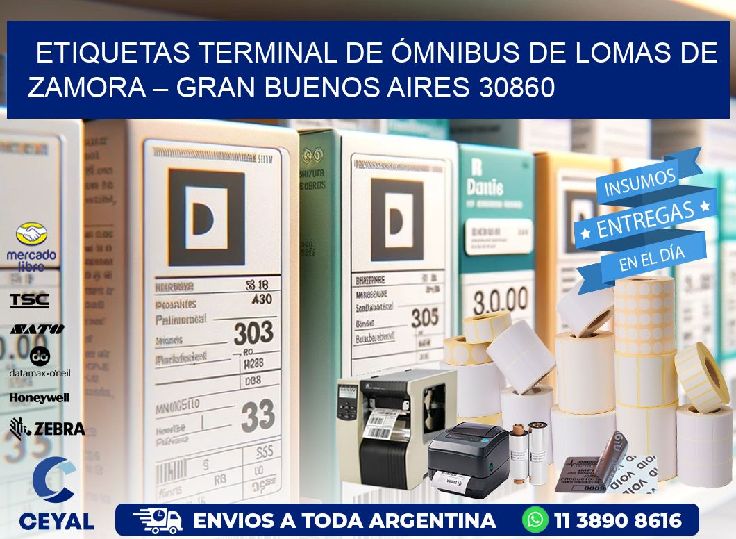 ETIQUETAS TERMINAL DE ÓMNIBUS DE LOMAS DE ZAMORA – GRAN BUENOS AIRES 30860