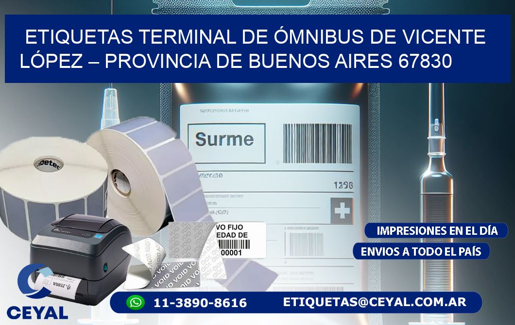 ETIQUETAS TERMINAL DE ÓMNIBUS DE VICENTE LÓPEZ – PROVINCIA DE BUENOS AIRES 67830