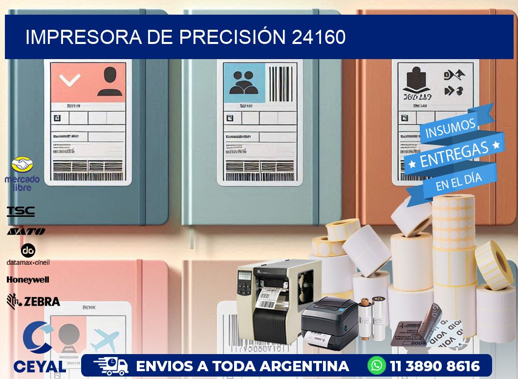 IMPRESORA DE PRECISIÓN 24160
