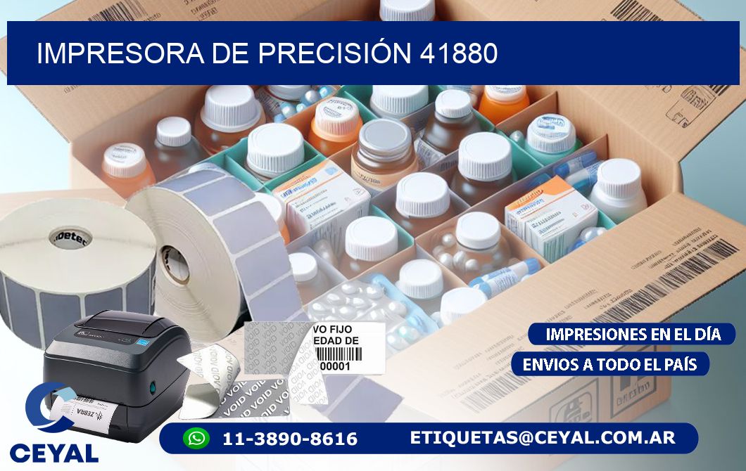IMPRESORA DE PRECISIÓN 41880