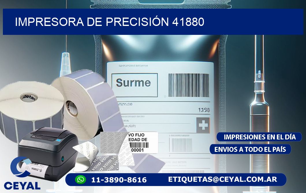IMPRESORA DE PRECISIÓN 41880