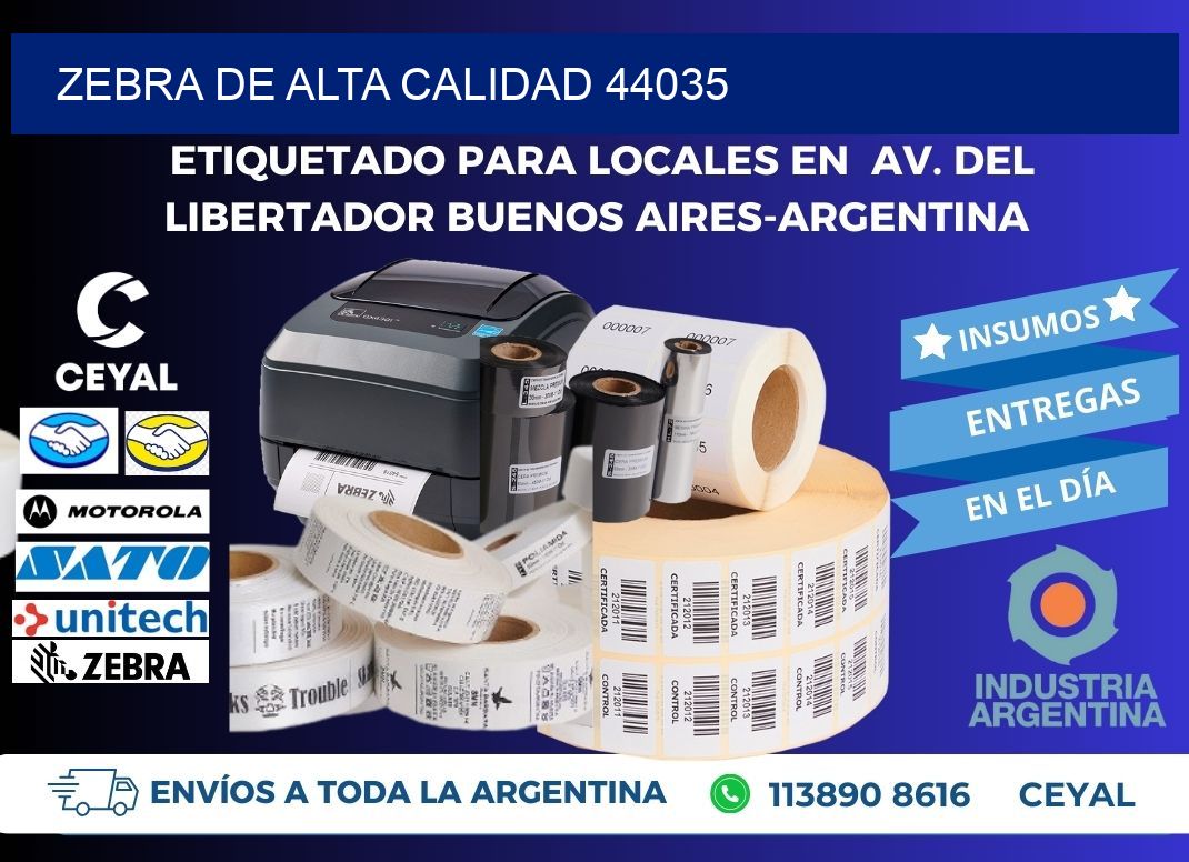 ZEBRA DE ALTA CALIDAD 44035