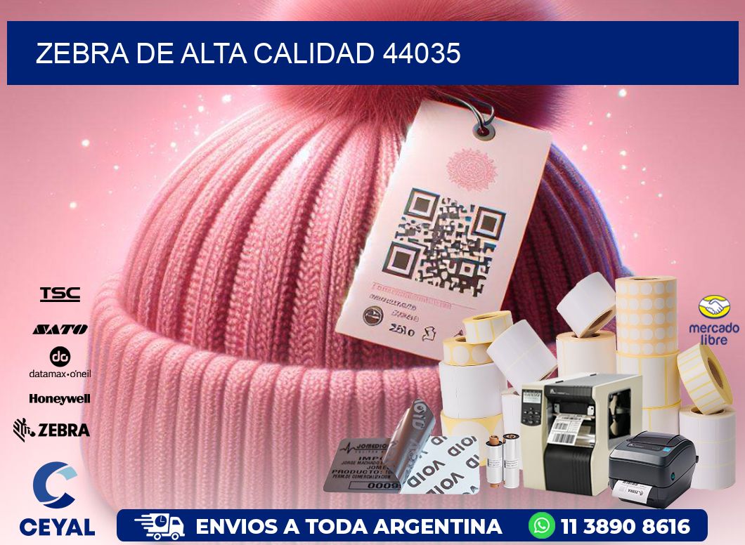 ZEBRA DE ALTA CALIDAD 44035