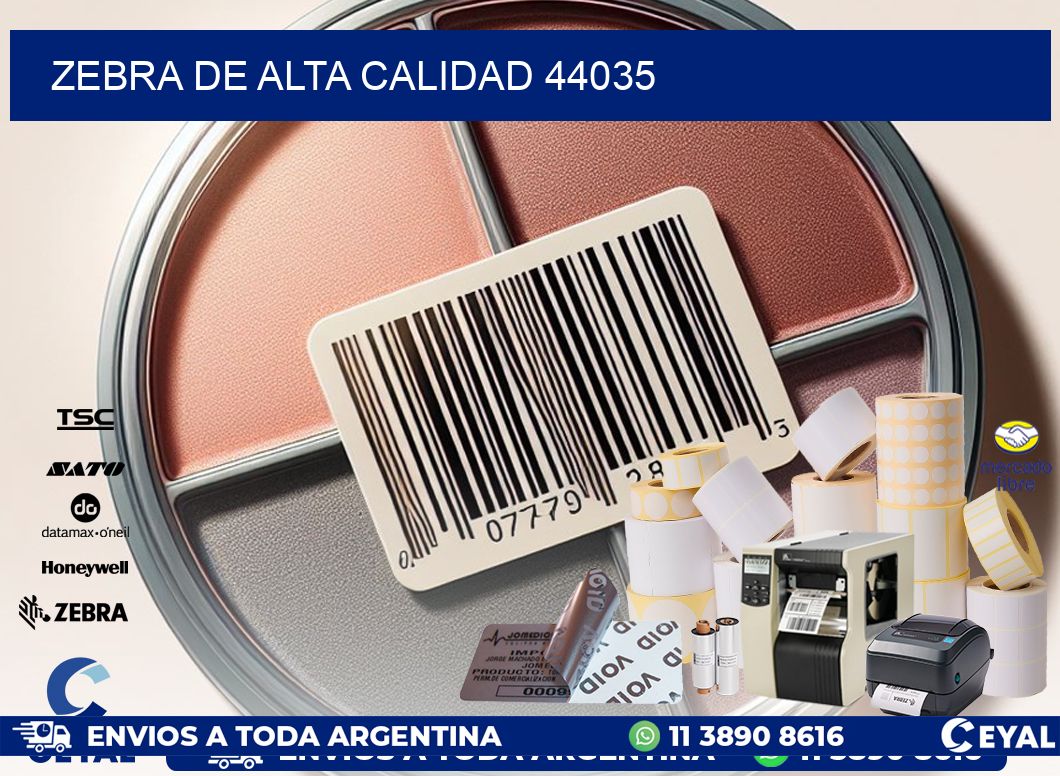 ZEBRA DE ALTA CALIDAD 44035