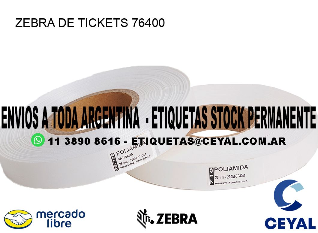 ZEBRA DE TICKETS 76400